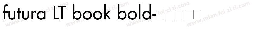 futura LT book bold字体转换
